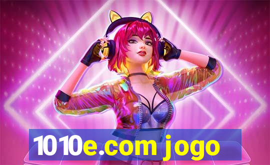 1010e.com jogo